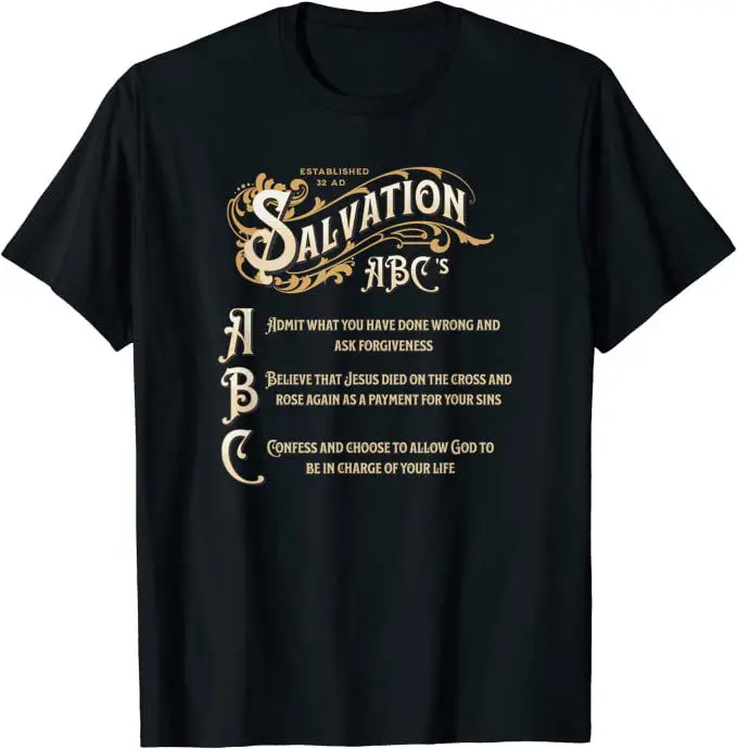 ABC's of Salvation Christian T-Shirt
